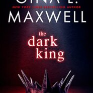 Spotlight & Giveaway: The Dark King by Gina L. Maxwell