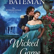 Spotlight & Giveaway: A Wicked Game by Kate Bateman