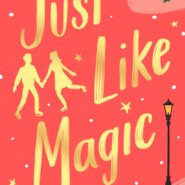 REVIEW: Just Like Magic by Sarah Hogle