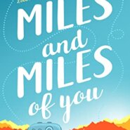 Spotlight & Giveaway: Miles and Miles of You by Jennifer Bonds