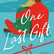 REVIEW: One Last Gift by Emily Stone