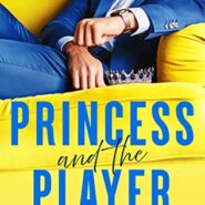 REVIEW: Princess and the Player by Ilsa Madden-Mills