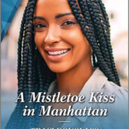 REVIEW: A Mistletoe Kiss In Manhattan by Traci Douglass