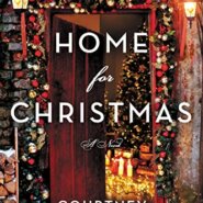 Spotlight & Giveaway: Home for Christmas by Courtney Cole