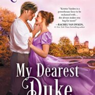 Spotlight & Giveaway: My Dearest Duke by Kristin Vayden