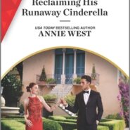 REVIEW: Reclaiming His Runaway Cinderella by Annie West