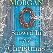 REVIEW: Snowed In for Christmas by Sarah Morgan
