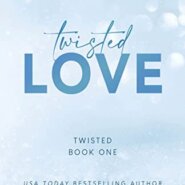 REVIEW: Twisted Love by Ana Huang