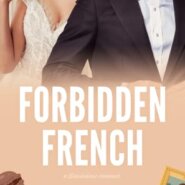 REVIEW: Forbidden French by R.S. Grey