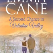 REVIEW: A Second Chance in Valentine Valley by Emma Cane