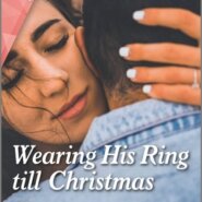 REVIEW: Wearing His Ring Till Christmas by Nina Singh