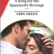REVIEW: A Ring for the Spaniard’s Revenge by Abby Green