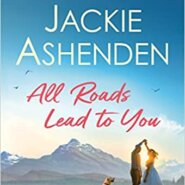REVIEW: All Roads Lead to You by Jackie Ashenden