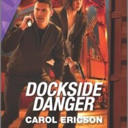 REVIEW: Dockside Danger by Carol Ericson