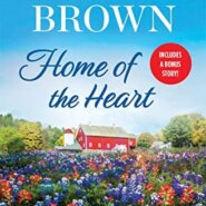 Spotlight & Giveaway: Home of the Heart by Carolyn Brown