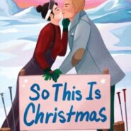 REVIEW: So This Is Christmas by Jenny Holiday