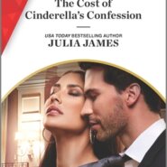 REVIEW: The Cost of Cinderella’s Confession by Julia James