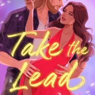 Spotlight & Giveaway: Take the Lead by Alexis Daria