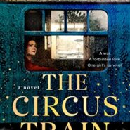 REVIEW: The Circus Train by Anita Parikh