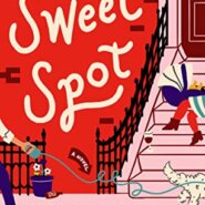 REVIEW: The Sweet Spot by Amy Poeppel