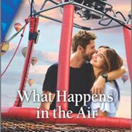 Spotlight & Giveaway: What Happens in the Air by Michele Dunaway