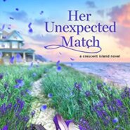 Spotlight & Giveaway: Her Unexpected Match by Lacey Baker
