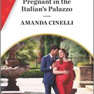 Spotlight & Giveaway: Pregnant In The Italian’s Palazzo by Amanda Cinelli