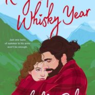 Spotlight & Giveaway: Ruby Spencer’s Whisky Year by Rochelle Bilow