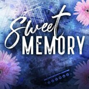 Spotlight & Giveaway: SWEET MEMORY by LJ Evans