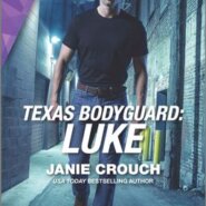 REVIEW: Texas Bodyguard: Luke by Janie Crouch