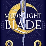 Spotlight & Giveaway: The Moonlight Blade by Tessa Barbosa