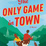 Spotlight & Giveaway: THE ONLY GAME IN TOWN by Lacie Waldon