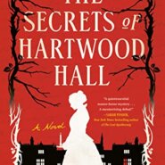 Spotlight & Giveaway: The Secrets of Hartwood Hall by Katie Lumsden