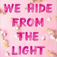 REVIEW: Things We Hide from the Light by Lucy Score