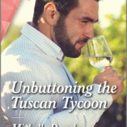 REVIEW: Unbuttoning the Tuscan Tycoon by Michelle Douglas