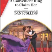 REVIEW: A Convenient Ring to Claim Her by Dani Collins
