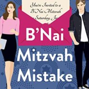 Spotlight & Giveaway: B’Nai Mitzvah Mistake by Stacey Agdern