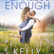 Spotlight & Giveaway: Fearless Enough by Kelly Elliott