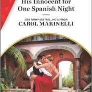 REVIEW: His Innocent for One Spanish Night by Carol Marinelli