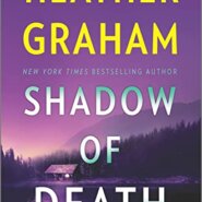 Spotlight & Giveaway: Shadow of Death by Heather Graham