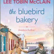 REVIEW: The Bluebird Bakery by Lee Tobin McClain