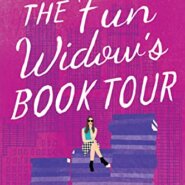 Spotlight & Giveaway: The Fun Widow’s Book Tour by Zoe Fishman