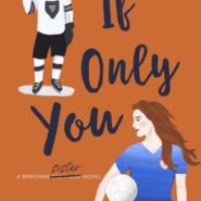 REVIEW: If Only You by Chloe Liese