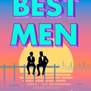 Spotlight & Giveaway: BEST MEN by Sidney Karger