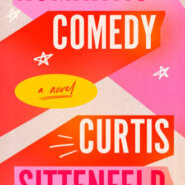 REVIEW: Romantic Comedy by Curtis Sittenfeld