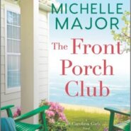 REVIEW: The Front Porch Club by Michelle Major