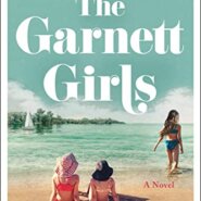 Spotlight & Giveaway: THE GARNETT GIRLS by Georgina Moore