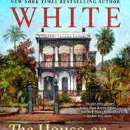Spotlight & Giveaway: The House on Prytania by Karen White
