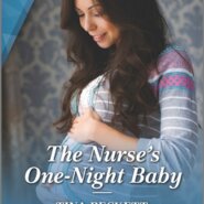 REVIEW: The Nurse’s One Night Baby by Tina Beckett