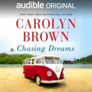 Spotlight & Giveaway: Chasing Dreams by Carolyn Brown